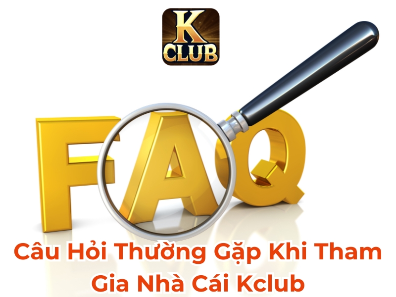 Câu hỏi thường gặp khi tham gia nhà cái 789BET